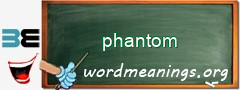 WordMeaning blackboard for phantom